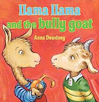 Llama Llama and the bully goat Hardcover Pictue Book