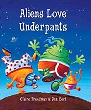 Aliens Love Underpants Hardcover Picture Book