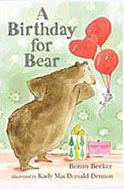 A Birthday for Bear Hardcover Chapter Book