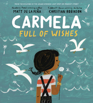 Carmela Full of Wishes Hardcover Picture Book