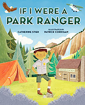 If I Were a Park Ranger Hardcover Picture Book