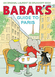 Babar's Guide to Paris Picture Book