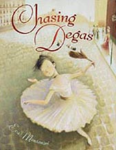 Chasing Degas Hardcover Pictue Book