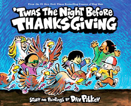 Twas the Night Before Thanksgiving Hardcover Picture Book
