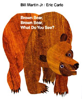 Brown Bear, What Do You See Hardcover Picture Book