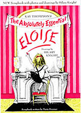 The Absolutly Essential Eloise Hardcover Picture Storybook