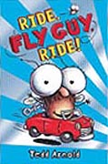 Ride Fly Guy Ride! Hardcover Chapter Book