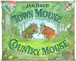 Jan Brett's Town Mouse Country Mouse Hardcover Picture Book