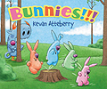 Bunnies!!! Board Book By Kevan Atteberry