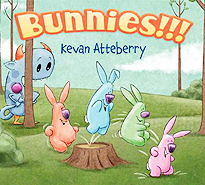 Bunnies!!! Hardcover Picture Book By Kevan Atteberry