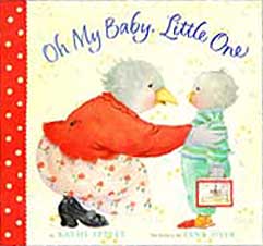 Oh My Baby, Little One Out-of-Print Hardcover Picture Book