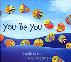 You Be You Hardcover Picture Book