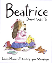 Beatrice Doesn't Want To Hardcover Picture Book