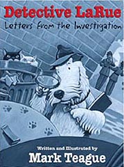 Detective LaRue - Letters from the Investigation Hardcover Picture Book
