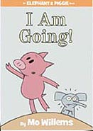 I Am Going! Hardcover Picture Book