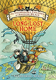 The Long-Lost Home Hardcover Chapter Book