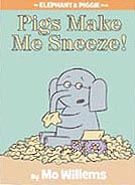 Pigs Make Me Sneeze! Hardcover Picture Book