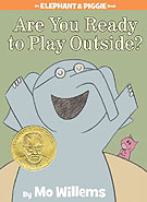 Are You Ready to Play Outside Hardcover Picture Book