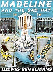 Madeline and the Bad Hat Hardcover Picture Book
