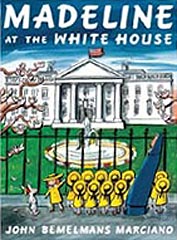 Madeline at the White House Hardcover Picture Book
