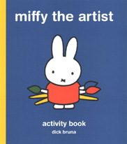 Miffy the Artist Activity Book Paper Back