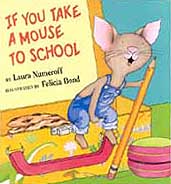 If You Take A Mouse To School Hardciver Picture Book