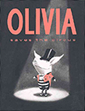 Olivia Saves the Circus Hardcover Picture Book