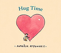 Hug Time Hardcover Picture Book with Bookplate Autographed by Patrick McDonnel