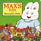 Max's Toys  Board Book