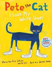 Pete the Cat I Love My White Shoe Hardcover Pictue Book