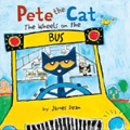 Pete the Cat The Wheels on the Bus Board Book