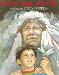 Brother Eagle Sister Sky Paperback Picture Book illustrated by Susan Jeffers