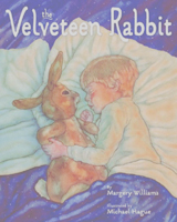 Michael Hague's Velveteen Rabbit Paper Picture Book