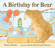 A Birthday for Bear Hardcover Picture Book