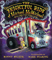 The Frightful Ride of Michael McMichae Hardcover Picture Book