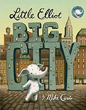 Little Elliot Big City Hardcover Picture Book