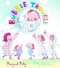 Bubble Trouble Hardcover Pictue Book