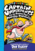 Captain Unerpants and the Perilous Plot of Professor Poopypants  Hardcover Epic Novel by Dav Pikkey.