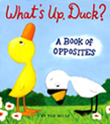 What's Up, Duck? Board Book