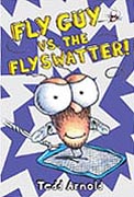 Fly Guy vs the Flyswatter! Hardcover Chapter Book