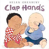Helen Oxenbury's Clap Hands Board Book