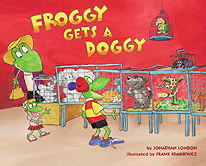 Froggy Gets a Doggy Hardcover Picture Book