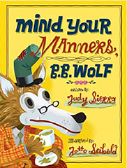 Mind Your Manners B.B. Wolf Hardcover Picture Book