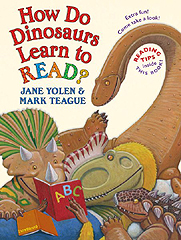 How Do Dinosaurs Learn to Read? Hardcover Picture Book