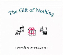 The Gift of Nothing Hardcover Picture Book