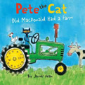 Pete the Cat Old MacDonald Had a Farm Board Book