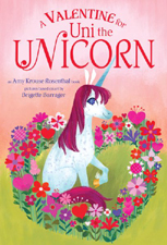 A Valentine for Uni the Unicorn Board Book